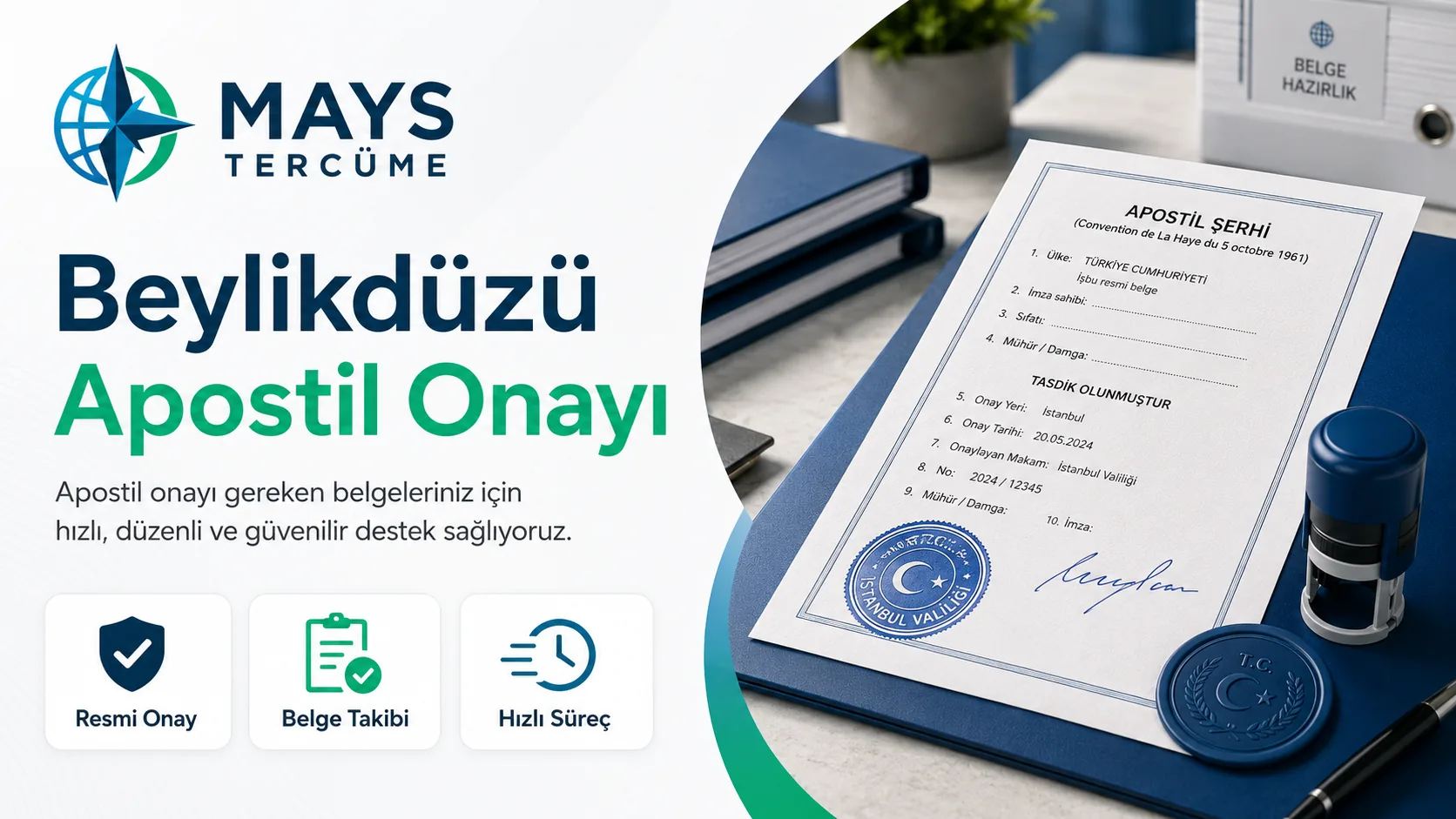 Beylikdüzü apostil işlemleri