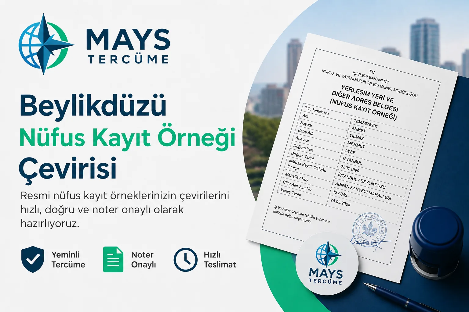Beylikdüzü nüfus kayıt örneği çevirisi