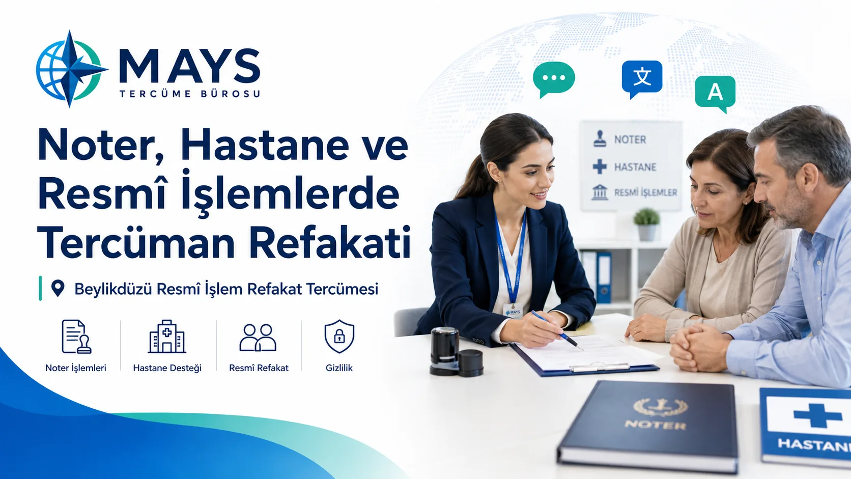 Noter hastane ve resmî işlemlerde tercüman refakati