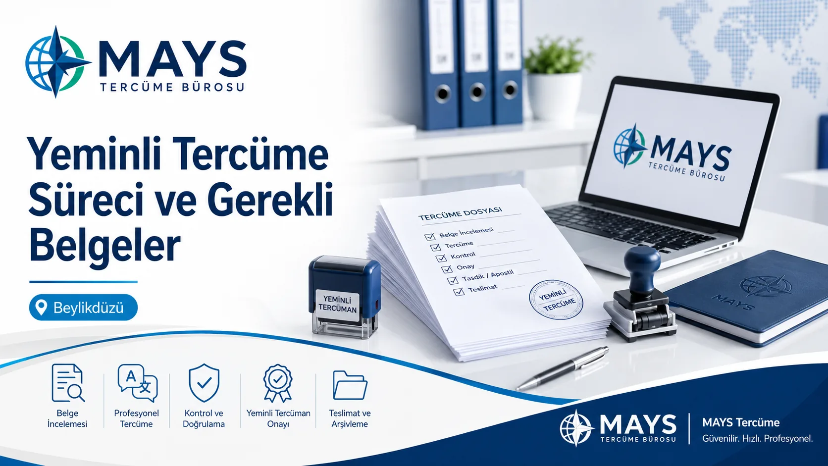 Belge inceleme yeminli çeviri kontrol ve teslim süreci